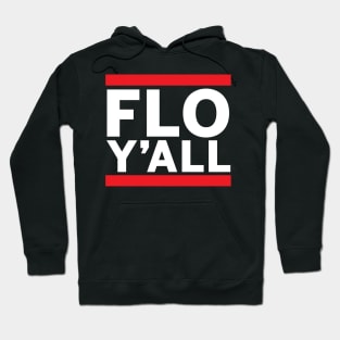 Florence Y'all! Hoodie